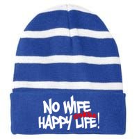 No Wife Happy Single Life Gift Striped Beanie with Solid Band