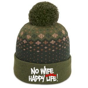 No Wife Happy Single Life Gift The Baniff Cuffed Pom Beanie