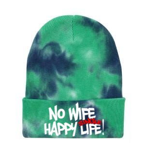 No Wife Happy Single Life Gift Tie Dye 12in Knit Beanie