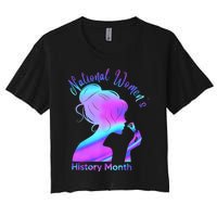 National Women's History Month March Women's Crop Top Tee