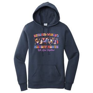 National Womens History Month We Rise Together Women's Pullover Hoodie