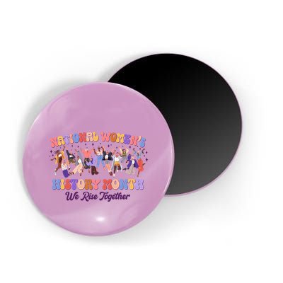 National Womens History Month We Rise Together Magnet