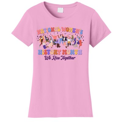 National Womens History Month We Rise Together Women's T-Shirt