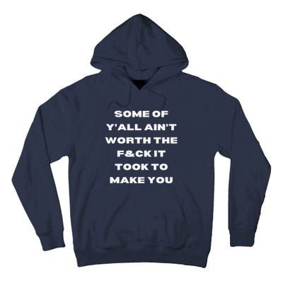 Not Worth It Premium Tall Hoodie