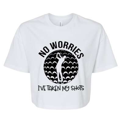 No Worries IVe Taken My Shots Bella+Canvas Jersey Crop Tee