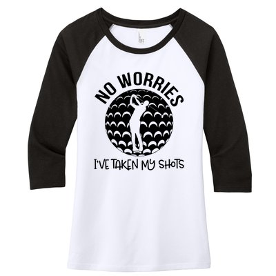 No Worries IVe Taken My Shots Women's Tri-Blend 3/4-Sleeve Raglan Shirt