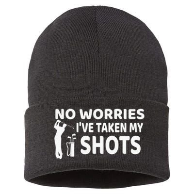 No Worries I’ve Taken My Shots Saying Funny Golf Player Sustainable Knit Beanie