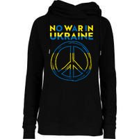 No War In Ukraine Peace Sign Symbol Womens Funnel Neck Pullover Hood