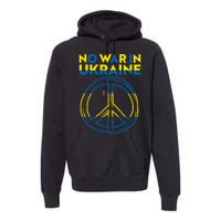 No War In Ukraine Peace Sign Symbol Premium Hoodie