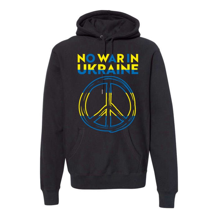 No War In Ukraine Peace Sign Symbol Premium Hoodie