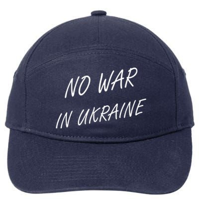 No War In Ukraine I Stand For Ukraine 7-Panel Snapback Hat