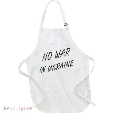 No War In Ukraine I Stand For Ukraine Full-Length Apron With Pockets