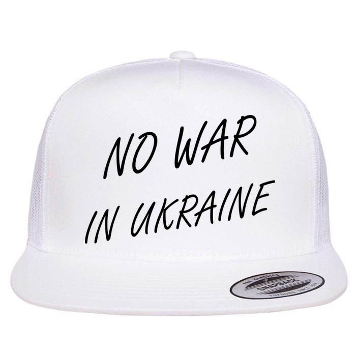 No War In Ukraine I Stand For Ukraine Flatbill Hat