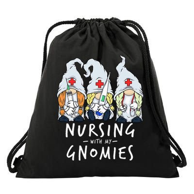 Nursing With My Gnomies Of Nurse Gnome In Scrubs For Women Drawstring Bag