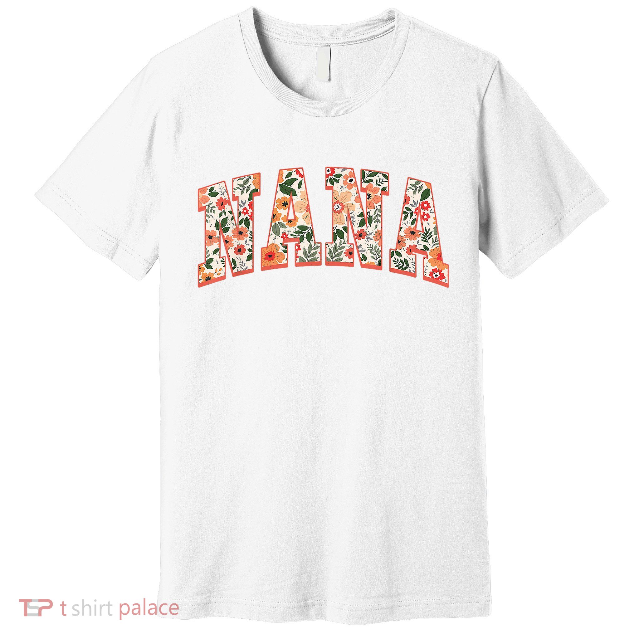 Nana Wildflower Mama Mommy Happy Mother'S Day Mom Life Premium T-Shirt