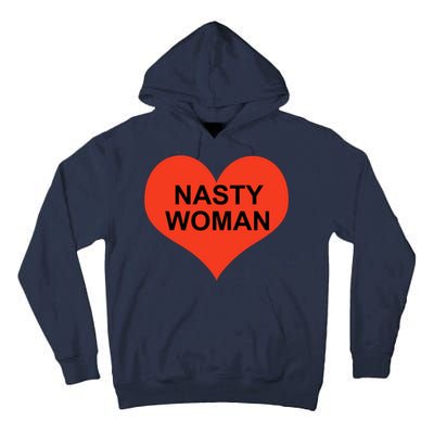 Nasty Woman Tall Hoodie