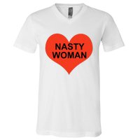 Nasty Woman V-Neck T-Shirt