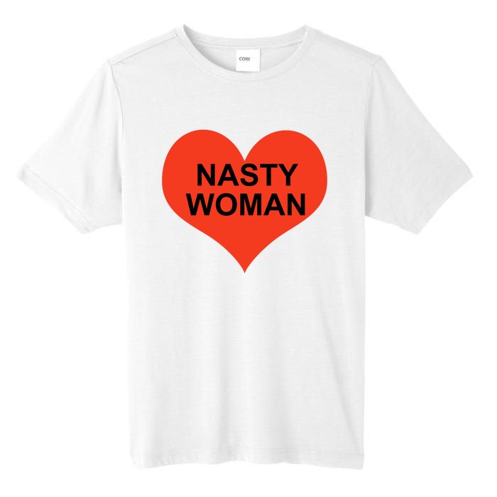 Nasty Woman Tall Fusion ChromaSoft Performance T-Shirt