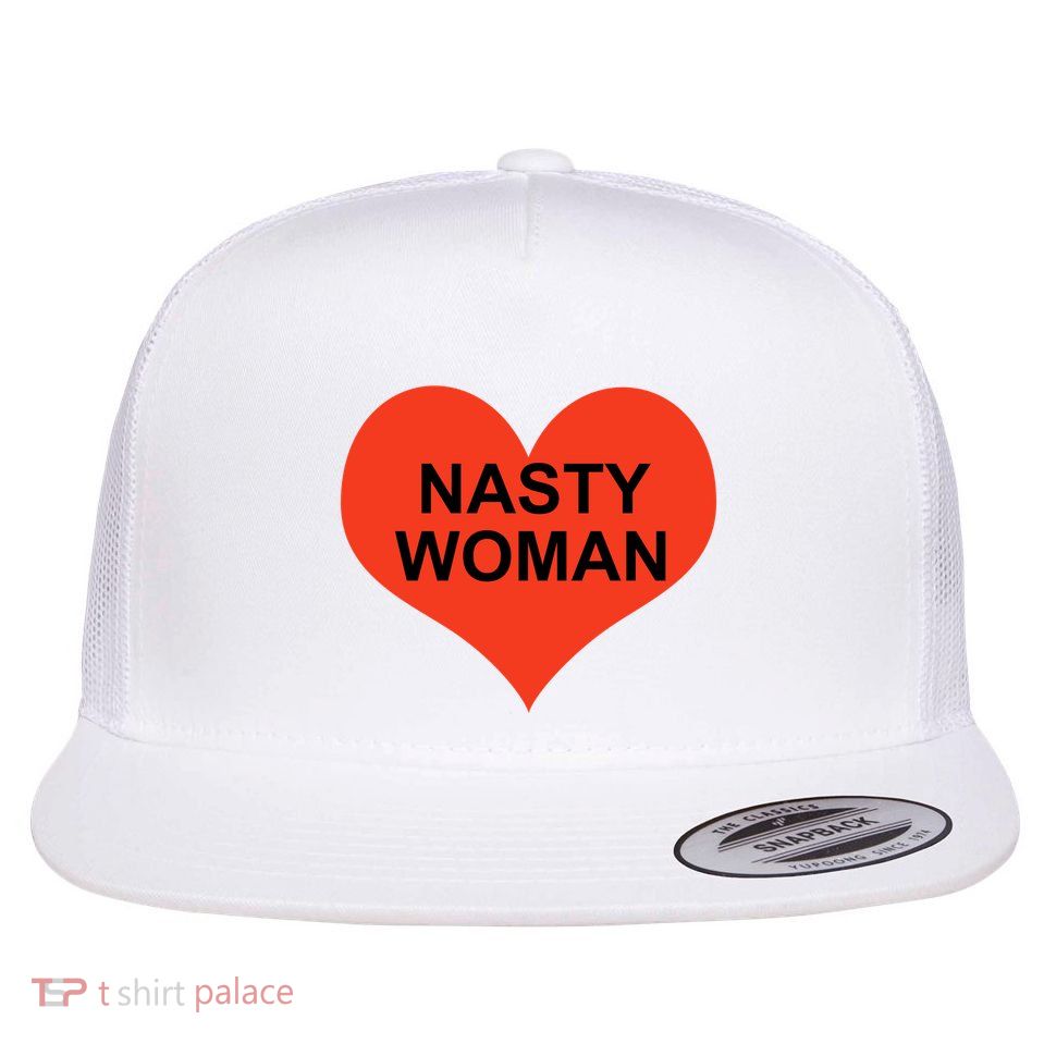 Nasty Woman Flatbill Hat