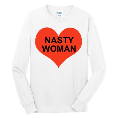 Nasty Woman Tall Long Sleeve T-Shirt