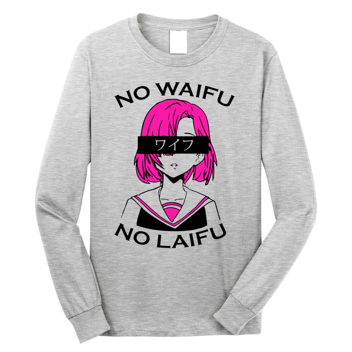 No Waifu No Laifu Anime Manga Girl Cute Long Sleeve Shirt