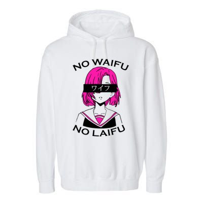 No Waifu No Laifu Anime Manga Girl Cute Garment-Dyed Fleece Hoodie