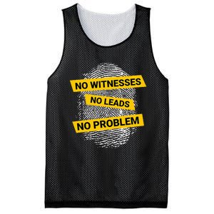 No Witnesses No Leads No Problem Mesh Reversible Basketball Jersey Tank