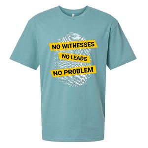 No Witnesses No Leads No Problem Sueded Cloud Jersey T-Shirt