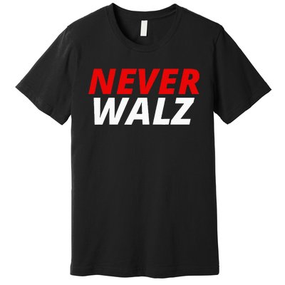 Never Walz Premium T-Shirt