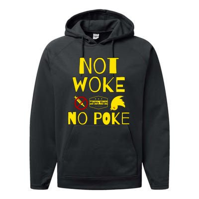 Not Woke, No Poke Performance Fleece Hoodie