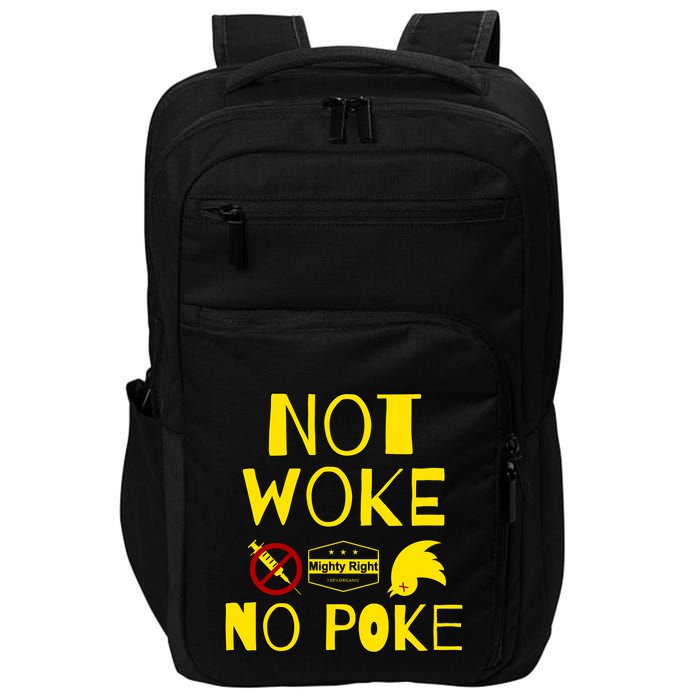 Not Woke, No Poke Impact Tech Backpack