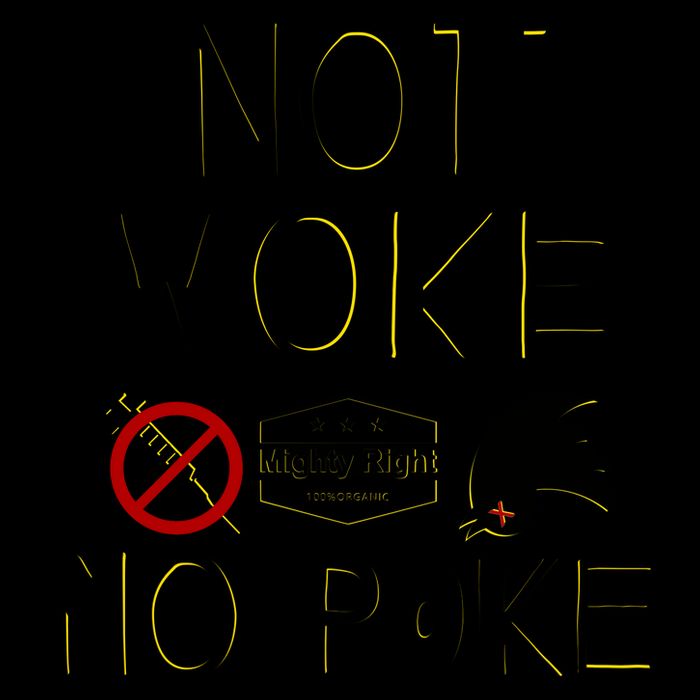 Not Woke, No Poke Mug