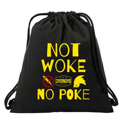 Not Woke, No Poke Drawstring Bag