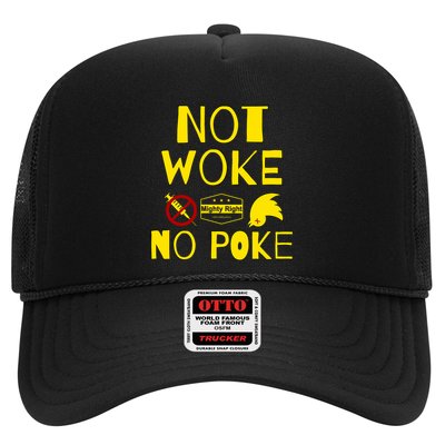 Not Woke, No Poke Trucker Hat