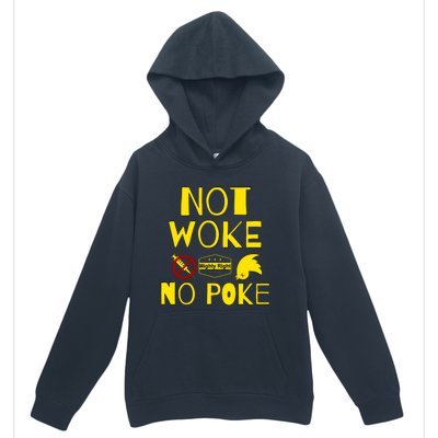 Not Woke, No Poke Urban Pullover Hoodie