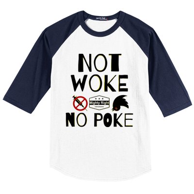 Not Woke, No Poke Baseball Sleeve Shirt