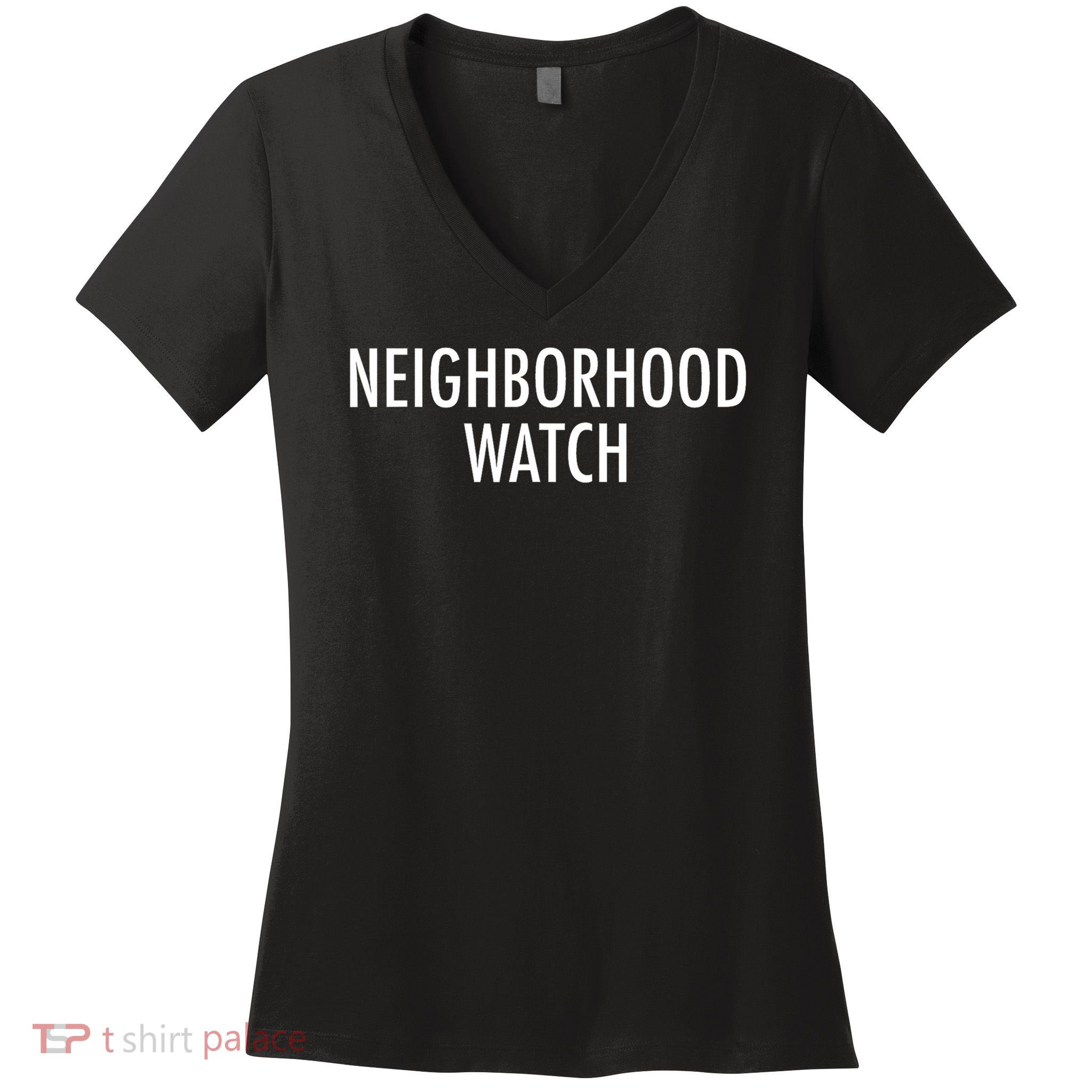Neighborhood Watch Women's V-Neck T-Shirt