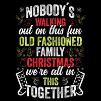 Nobody's Walking Out On This Fun Old Family Christmas Xmas 16 in Basic Backpack