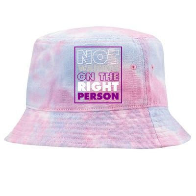 Not Waiting On The Right Person Funny Asexual Pride Tie-Dyed Bucket Hat