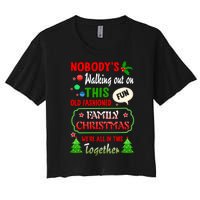 Nobody's Walking Out On This Fun Old Fashion Family Christmas Women's Crop Top Tee