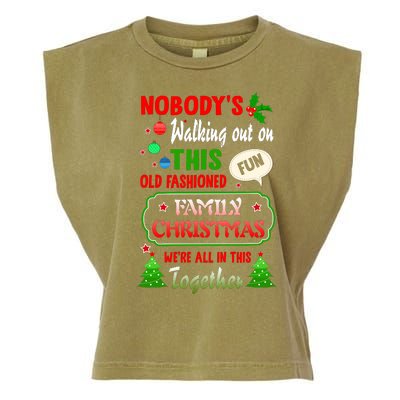 Nobody's Walking Out On This Fun Old Fashion Family Christmas Garment-Dyed Women's Muscle Tee