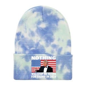 Nothing Will Stop Me Voting For Trump In 2024 Tie Dye 12in Knit Beanie