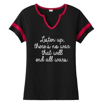 No War That Will End All Wars Quote Ladies Halftime Notch Neck Tee