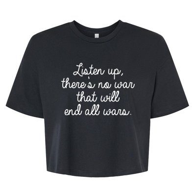 No War That Will End All Wars Quote Bella+Canvas Jersey Crop Tee