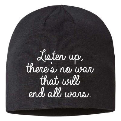 No War That Will End All Wars Quote Sustainable Beanie