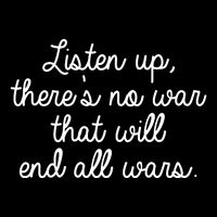 No War That Will End All Wars Quote 16 in Basic Backpack