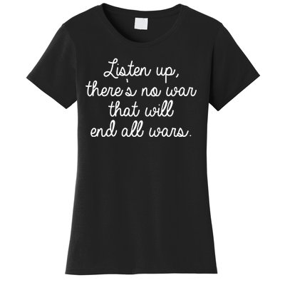 No War That Will End All Wars Quote Women's T-Shirt