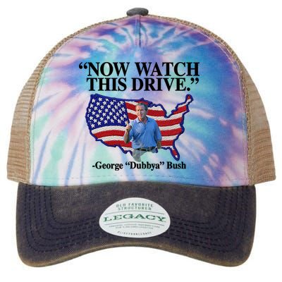 Now Watch This Drive George Dubbya Bush Legacy Tie Dye Trucker Hat