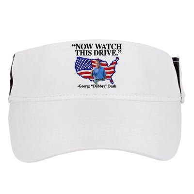 Now Watch This Drive George Dubbya Bush Adult Drive Performance Visor