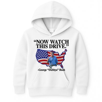 Now Watch This Drive George Dubbya Bush Kids Hoodie